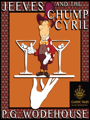 Jeeves and the Chump Cyril - Audiobook